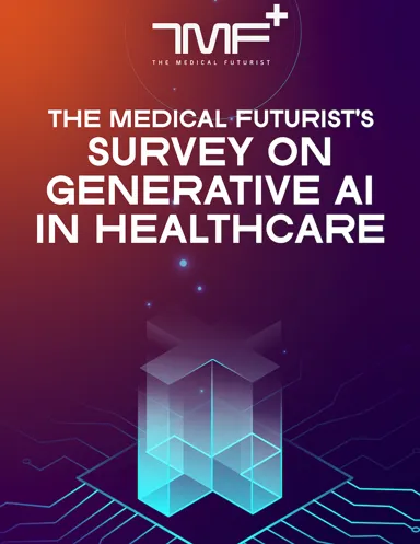 The Medical Futurist’s Survey On Generative AI In Healthcare