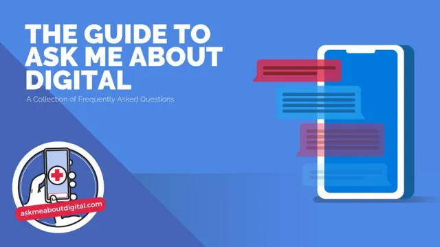 ask me about digital guide